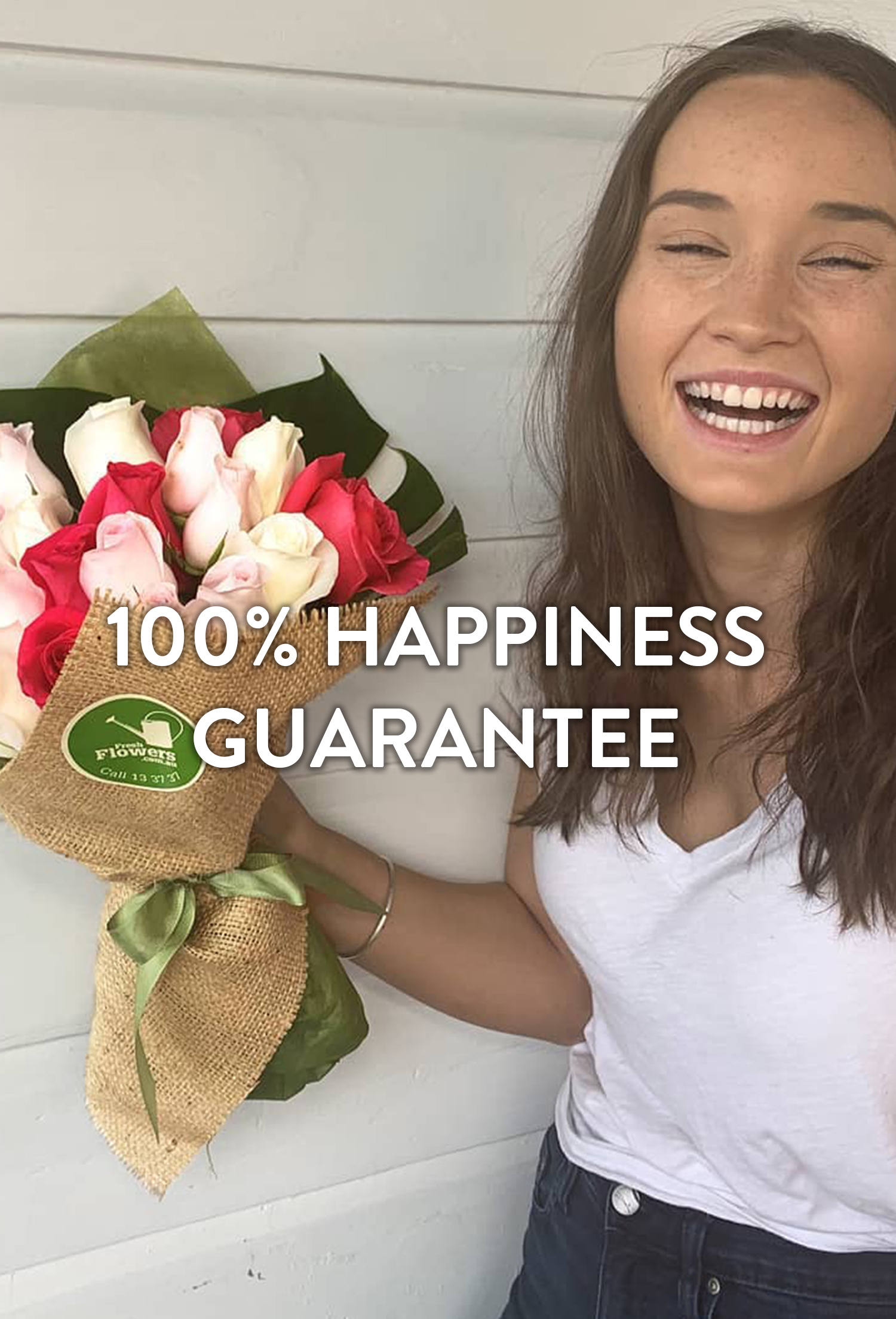 100% Happiness Guarantee